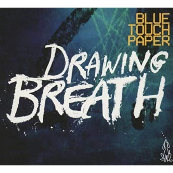 image of Blue Touch Paper - Drawing Breath CD