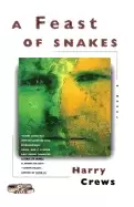 Image of feast of snakes a novel