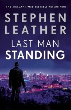 Image of Last man standing by Stephen Leather