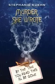 Image of By the Time You Read This I'll Be Gone (Murder, She Wrote #1)
