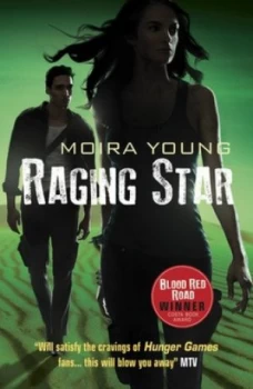Image of Raging Star by Moira Young Paperback