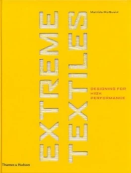 Image of Extreme Textiles by Matilda Mcquaid Hardback