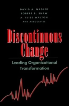 Image of Discontinuous Change by David A. Nadler Hardback