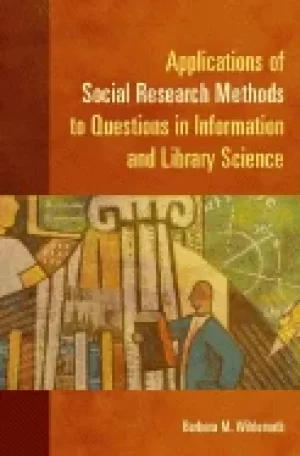 Image of applications of social research methods to questions in information and lib