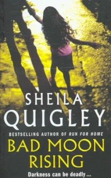 Image of Bad Moon Rising by Sheila Quigley Paperback