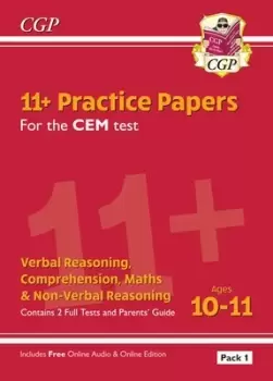 Image of New 11+ CEM Practice Papers Ages 10-11 - Pack 1 with Parents Guide & Online Edition by CGP Books