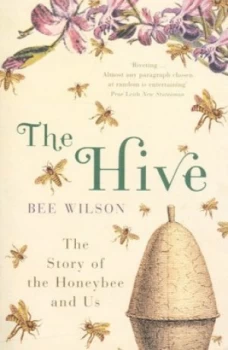 Image of The Hive by Bee Wilson Paperback