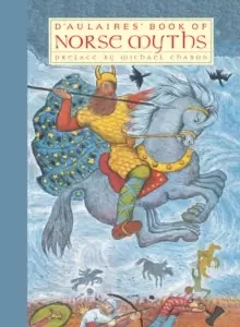 Image of D'aulaires' Book Of Norse Myths