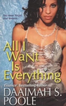Image of All I Want Is Everything by Daaimah Poole Book