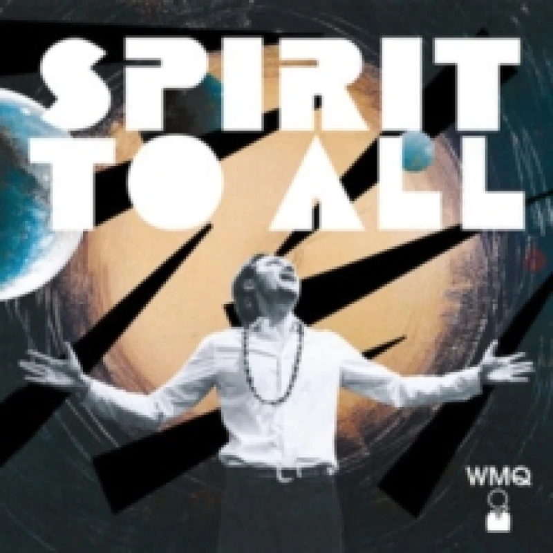 Image of Spirit to all Vinyl