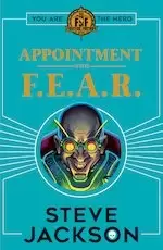 Image of Fighting Fantasy: Appointment with F.E.A.R.