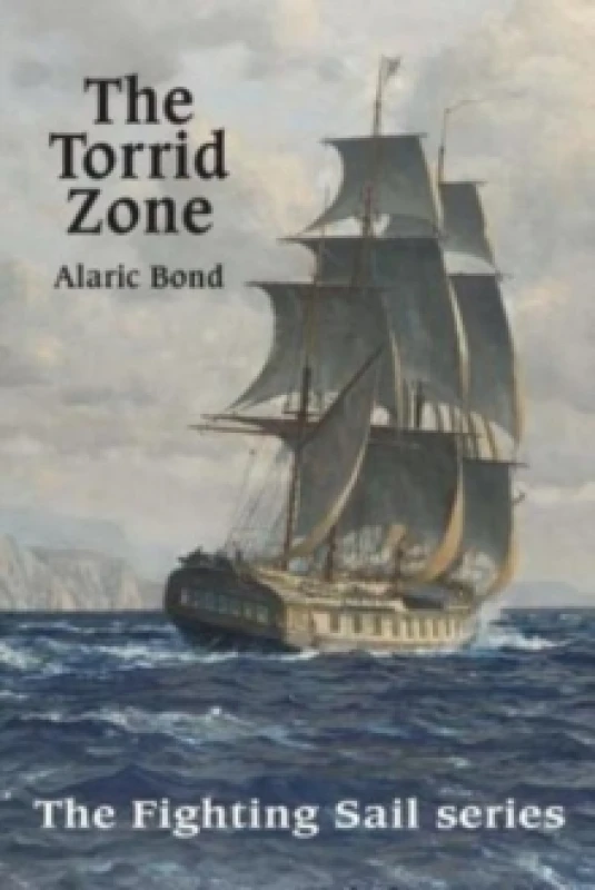Image of The Torrid Zone by Alaric Bond Book