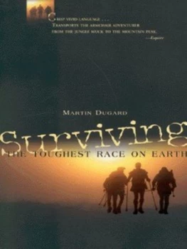 Image of Surviving the Toughest Race on Earth by Martin Dugard and Dizinno Paperback