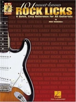 Image of 101 Must-Know Rock Licks by Wolf Marshall Paperback