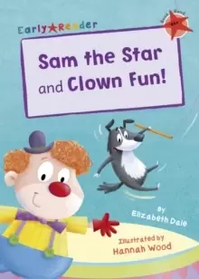 Image of Sam the Star and Clown Fun! : (Red Early Reader)