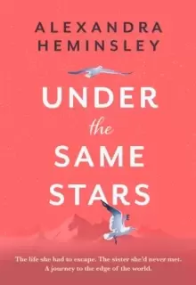 Image of Under the Same Stars : A beautiful and moving tale of sisterhood and wilderness