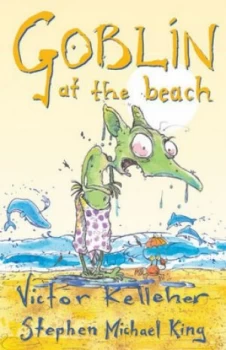 Image of Goblin at the Beach by Victor Kelleher and Stephen Michael King Book