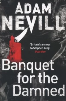 Image of Banquet for the Damned by Adam Nevill Paperback