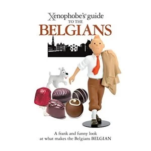 Image of The Xenophobe's Guide to the Belgians by Anthony Mason (Paperback, 2009)