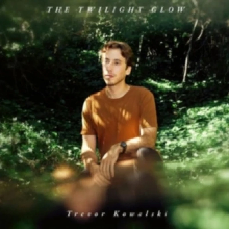 Image of Trevor Kowalski: The Twilight Glow CD / Album Digipak