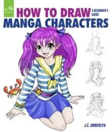 Image of How to Draw Manga Characters : A Beginner's Guide