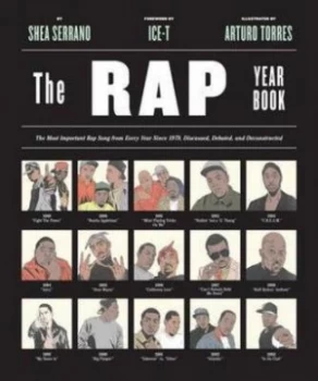 Image of The Rap Year Book by Shea Serrano Book