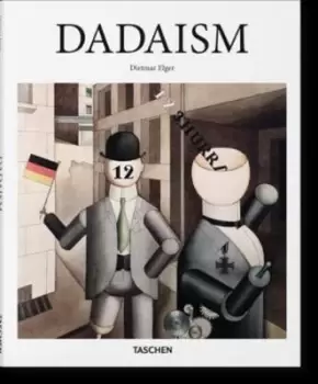 Image of Dadaism by Dietmar Elger