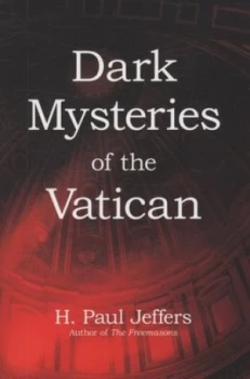 Image of Dark Mysteries of the Vatican by H. Paul Jeffers Paperback