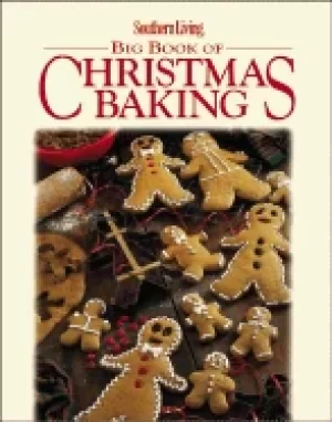 Image of southern living big book of christmas baking