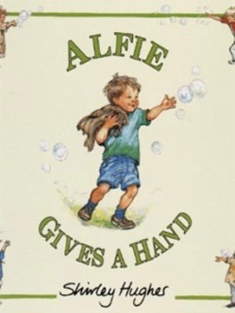 Image of Alfie Gives a Hand by Shirley Hughes Hardback