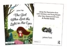 Image of Supporting Children and Young People Who Experience Loss : An Illustrated Storybook and Guide