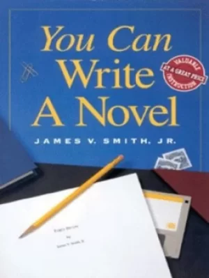 Image of You can write a novel by James V Smith