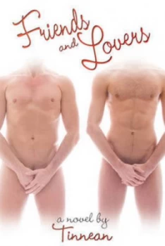 Image of Friends and Lovers by Tinnean Paperback