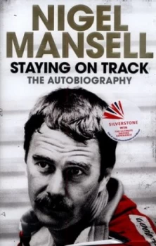 Image of Staying on Track by Nigel Mansell Hardback