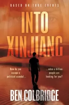 Image of Into Xinjiang