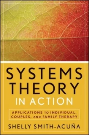 Image of Systems theory in action by Shelly Smith-Acuna