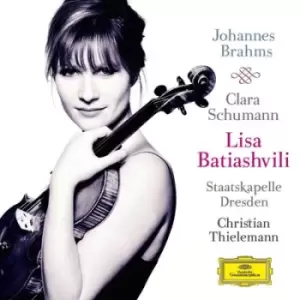 Image of Johannes Brahms - Lisa Batiashvili: Johannes Brahms/Clara Schumann CD Album - Used