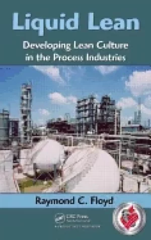 Image of liquid lean developing lean culture in the process industries