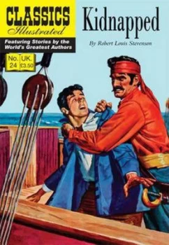 Image of Kidnapped by John Orourke and Robert H Webb and Jon Brooks and Robert Louis Stevenson Paperback