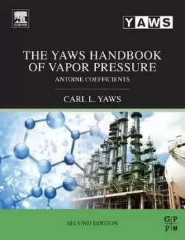 Image of The Yaws Handbook of Vapor Pressure by Carl L. Yaws