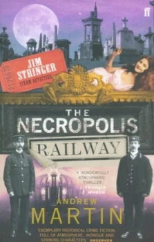 Image of The Necropolis Railway by Andrew Martin Paperback