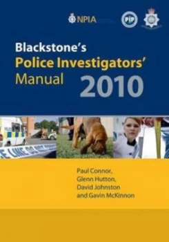 Image of Blackstones Police Investigators Manual 2010 by Paul Connor Paperback