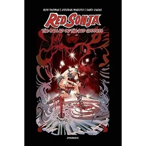 Image of Red Sonja: The Ballad of the Red Goddess HC