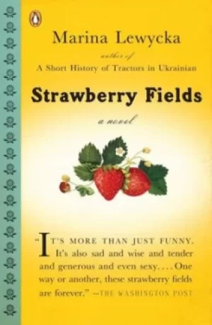 Image of Strawberry Fields by Marina Lewycka