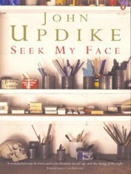 Image of Seek My Face by John Updike Book