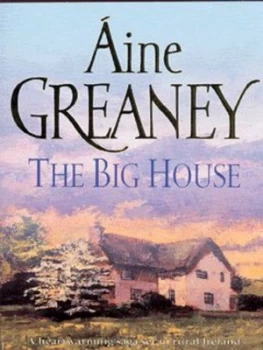 Image of The Big House by Aine Greaney Paperback
