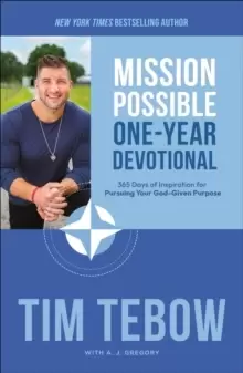 Image of Mission Possible One-Year Devotional : 365 Days of Inspiration for Pursuing Your God-Given Purpose