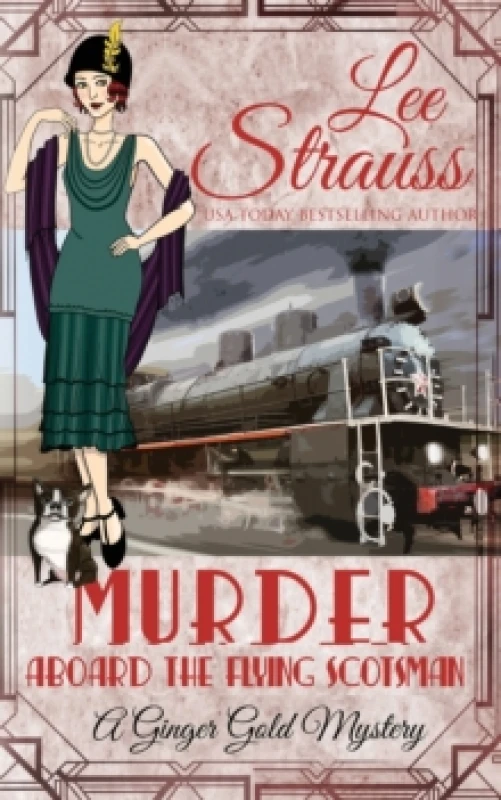 Image of Murder Aboard the Flying Scotsman : a cozy historical 1920s mystery Paperback / softback