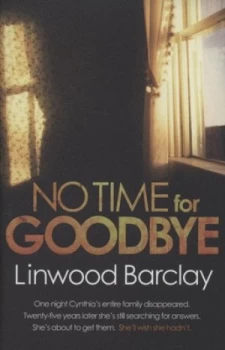 Image of No Time for Goodbye by Linwood Barclay Hardback