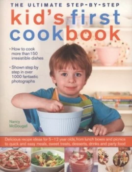 Image of The Ultimate Step-by-Step Kids First Cookbook by Nancy Mcdougall Book